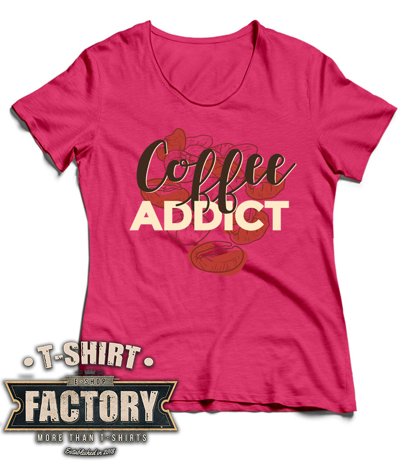 Dámske tričko Coffee addict