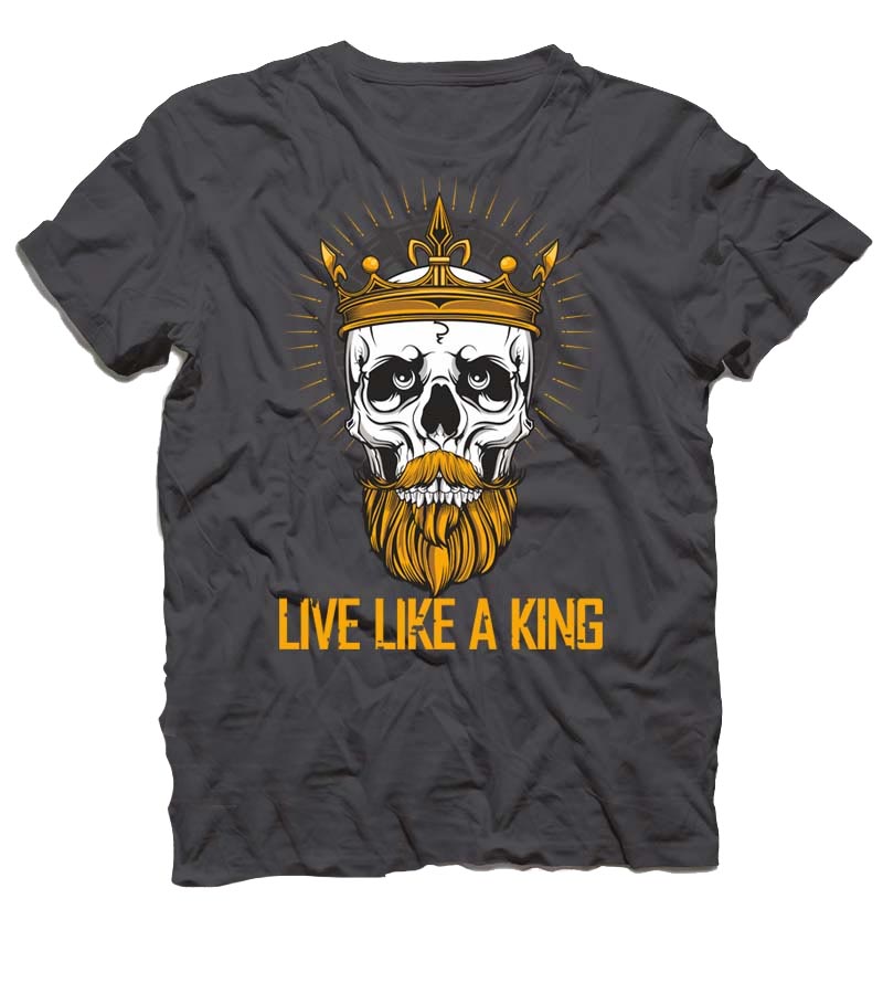 Tričko Live like a King