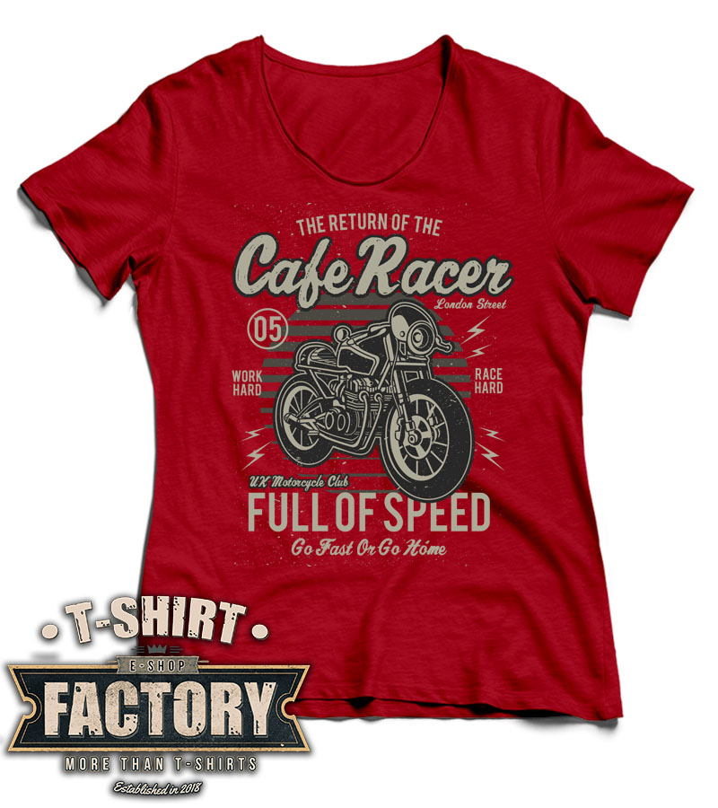 Dámske tričko Cafe Racer- Full of speed