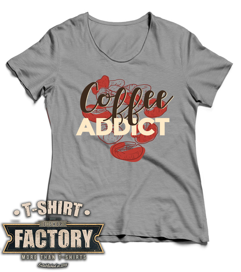 Dámske tričko Coffee addict