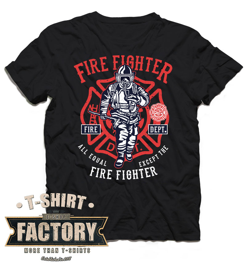 Tričko Fire fighter